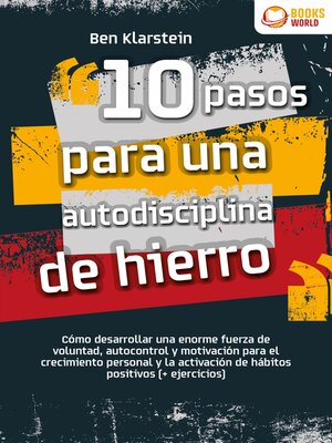 cover image of 10 pasos para una autodisciplina de hierro